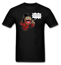 Load image into Gallery viewer, (Unisex Black) Keisha Jones: Don&#39;t Play With Me.. I&#39;m Not For Play Play!
